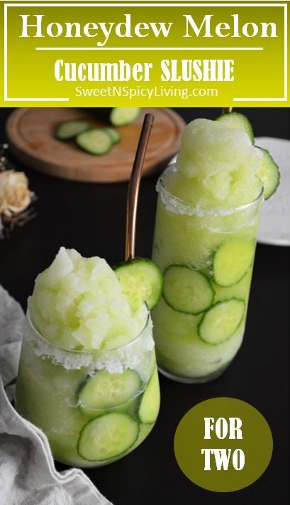 Friday Drink Day – 4 Ingredients All Natural Honeydew Melon and Cucumber Slushie